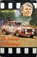 Sideways ... to Victory! by CLARK, Roger & ROBSON, Graham